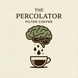 The Percolator - Filter Coffee